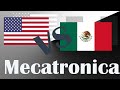 Estudie Ingenieria en Mecatronica en USA | comparacion general Mexico-USA