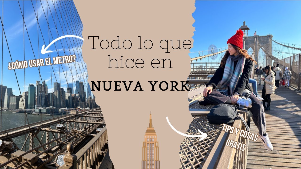 Actividades por hacer en NUEVA YORK + consejos🗽