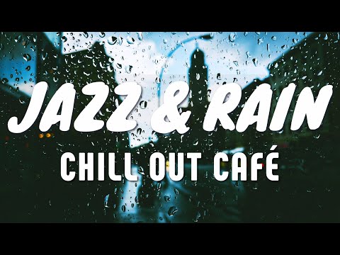 Autumn Jazz Café Music & Rain ☕ Gentle Jazz & Soft Rain Atmosphere For Coffee, Study, Work, Sleep