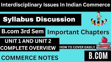 Interdisciplinary Issues in Indian Commerce | Syllabus | BCom 3rd Semester | Punjab University