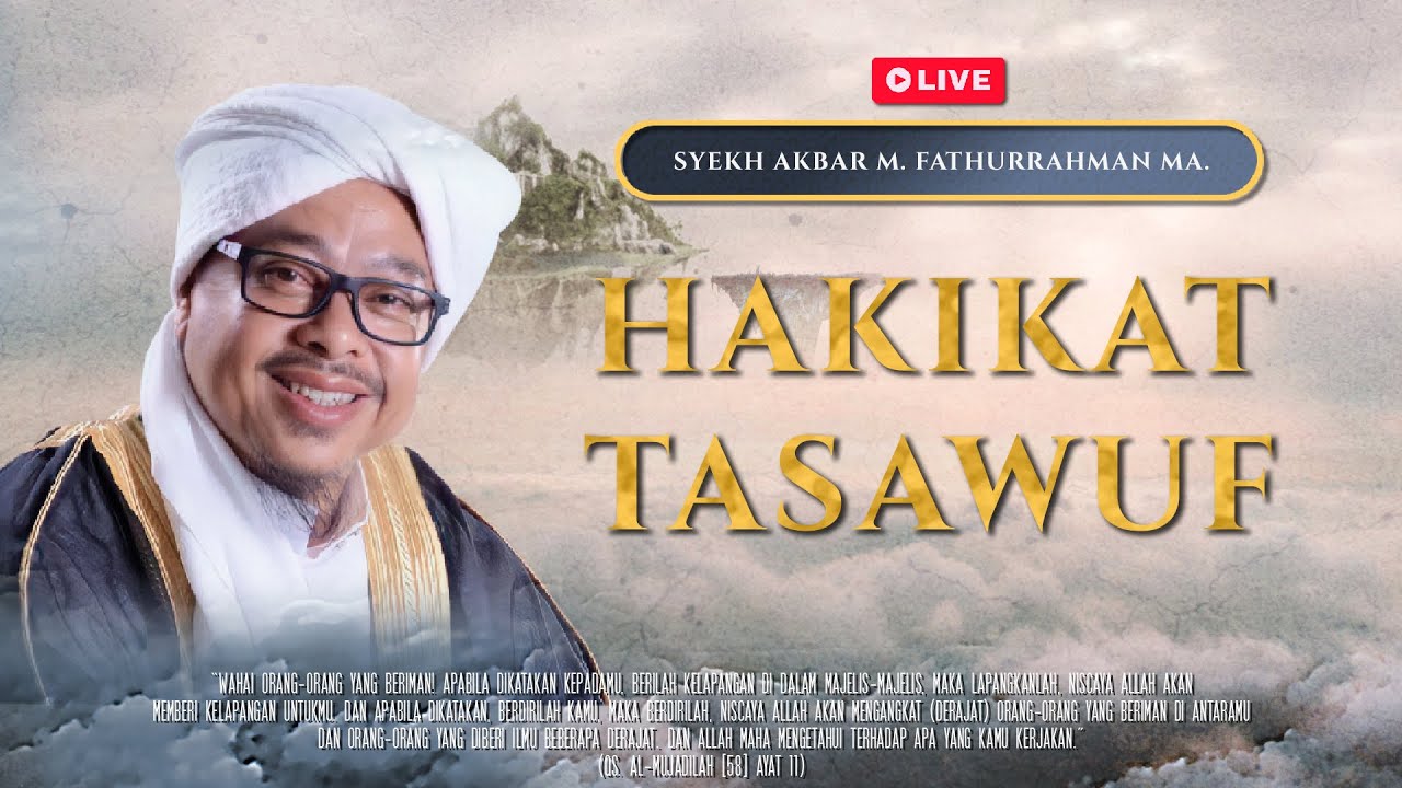 🔴[LIVE ] HAKIKAT TASAWUF | Syekh Akbar M. Fathurrahman MA. | MRBJ TV