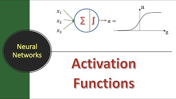 Lecture #32: Activation Functions Neural Networks | Deep Learning