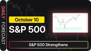 S&P 500 Price Forecast Today, Technical Analysis (October 10): S&P 500 Strengthens