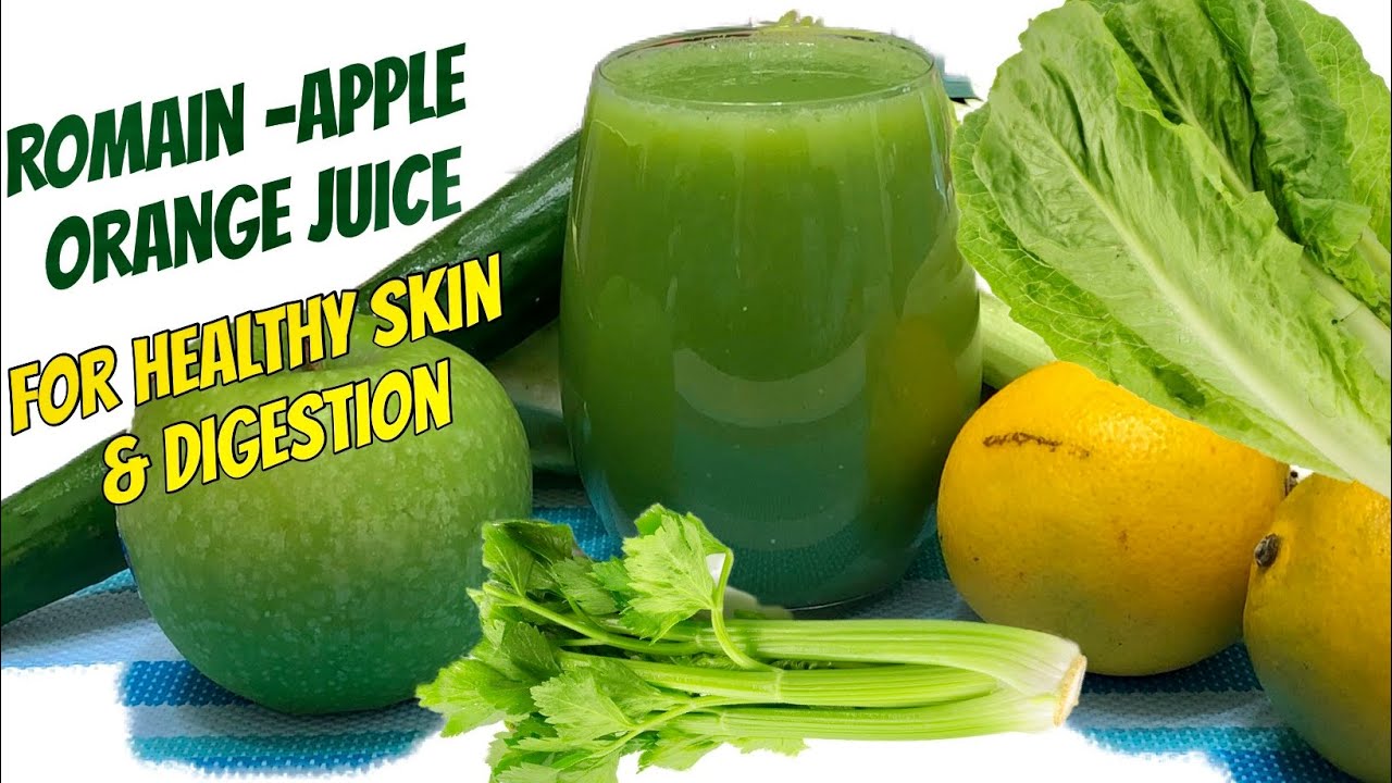 HOW TO MAKE ROMAIN-APPLE- ORANGE JUICE|| FOR HEALTHY SKIN & DIGESTION