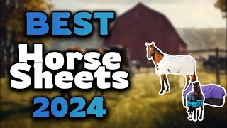 Top Best Horse Sheets in 2024 & Buying Guide - Must Watch Before Buying!