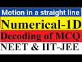 NEET & IIT-JEE -Motion In straight Line With Basic To Advance Numerical