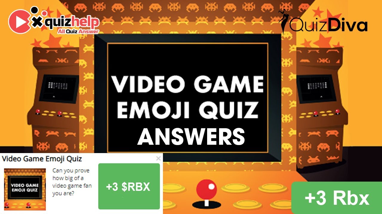 Video Game Emoji Quiz Answers 100 Earn +3 Rbx Quiz Diva YouTube