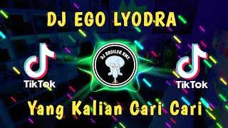 DJ EGO LYODRA FULL BASS || VIRAL TIKTOK TERBARU 2023