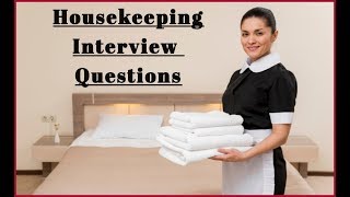 Housekeeping Interview Questions & Answers(Part-1)