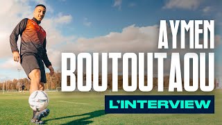 "Petit, je m'entraînais sur la roulette de Zidane" | L'interview d'Aymen Boutoutaou (VAFC)