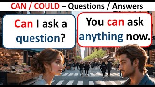 English Conversation Course | CAN and COULD | Questions and Answers