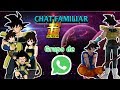 Chat Familiar (Grupo De Whatsapp De La Familia De Goku)