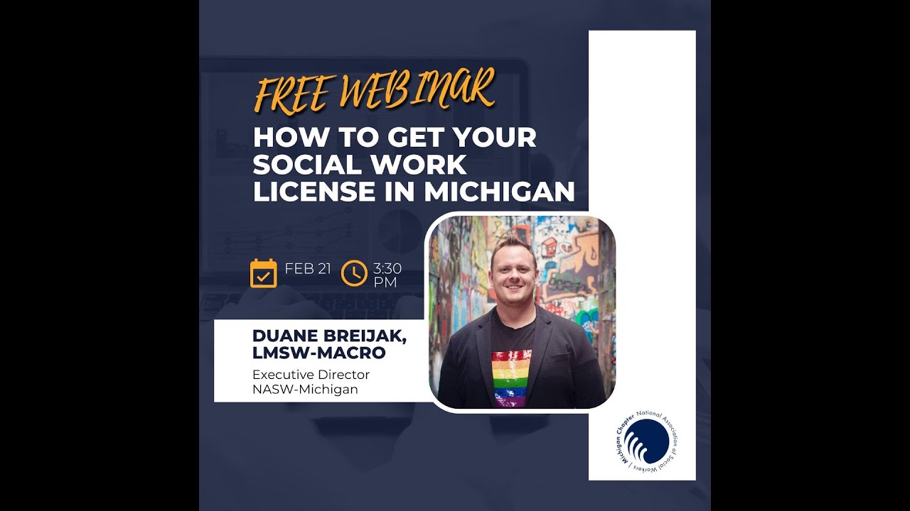 How To Get Your Social Work License in Michigan (Feb 2024) - YouTube