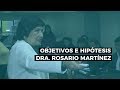 Cómo hacer los objetivos y las hipótesis - Dra. Rosario Martínez