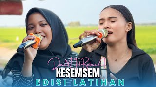 KESEMSEM VOC. RETNO A Ft DINI M | ARAKAN ORKES DORONG KEMBAR MUDA | EDISI LATIHAN