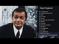 Les meilleurs coups de Serge Reggiani - Les plus grands succès de Serge Reggiani