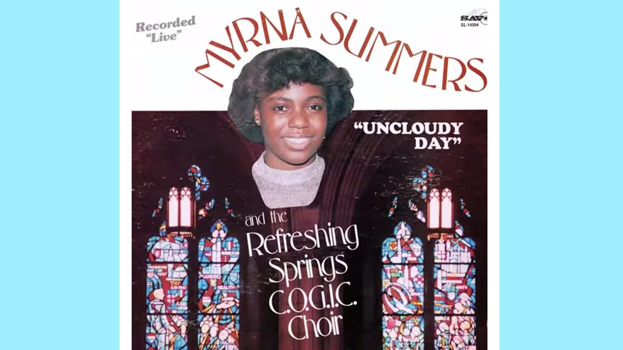 Uncloudy Day Myrna Summers YouTube Uncloudy Day Myrna Summers YouTube