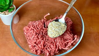 Add oatmeal to the minced meat! No one believes that I cook them so simply!