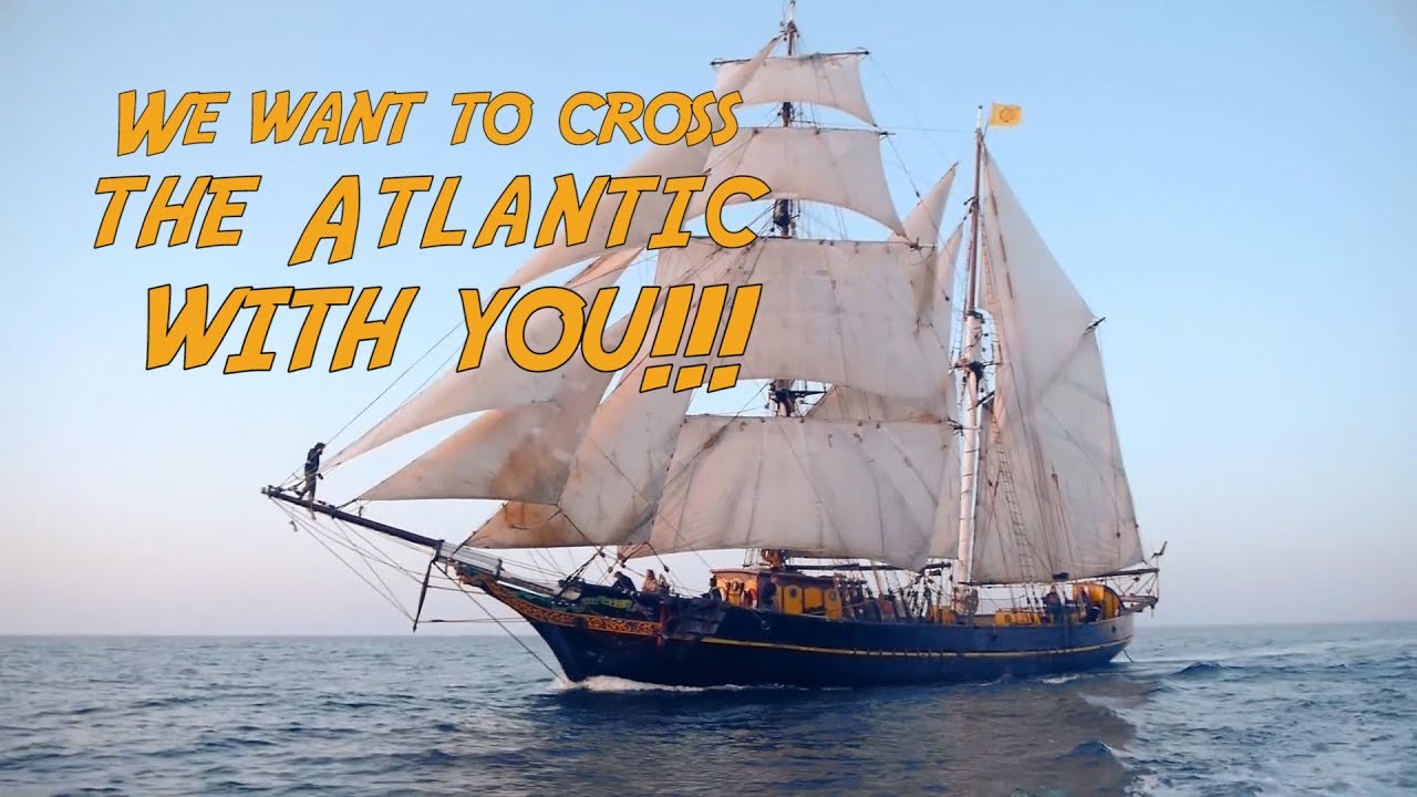 We want to cross the Atlantic with you!! YouTube