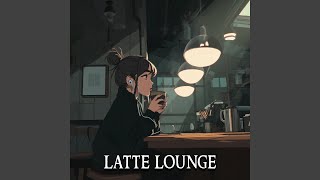 Latte Lounge