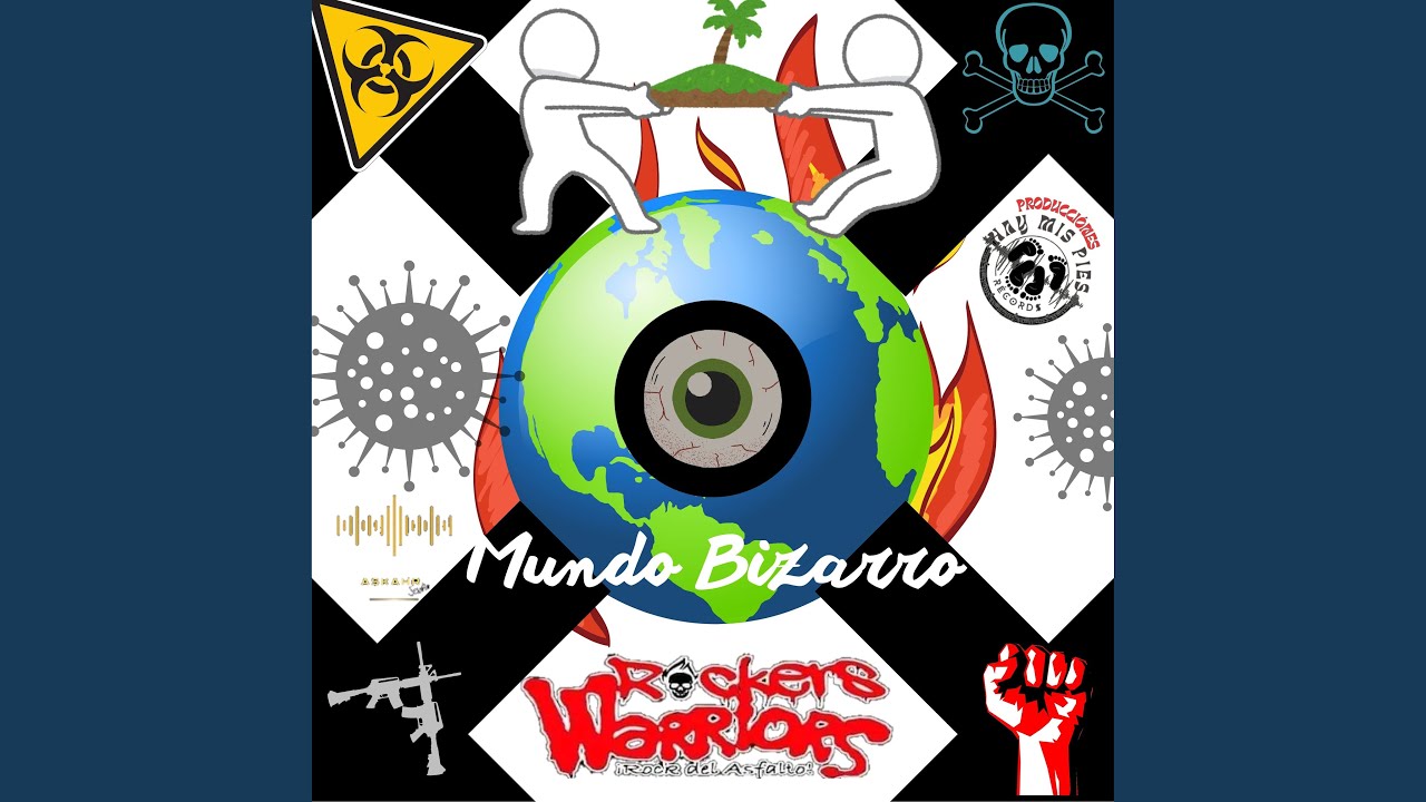 Undo Bezero MUNDO BIZARRO (2025 Remastered Version) - Rockers Warriors: Song Lyrics ...