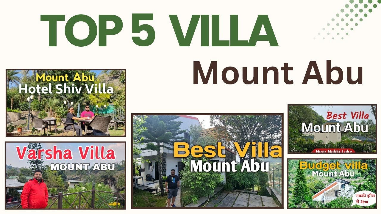 BEST VILLA IN MOUNT ABU | TOP FIVE VILLA IN MOUNT ABU |