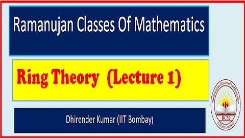 Ring Theory Lecture 1 || NET, GATE, DU,NBHM ||