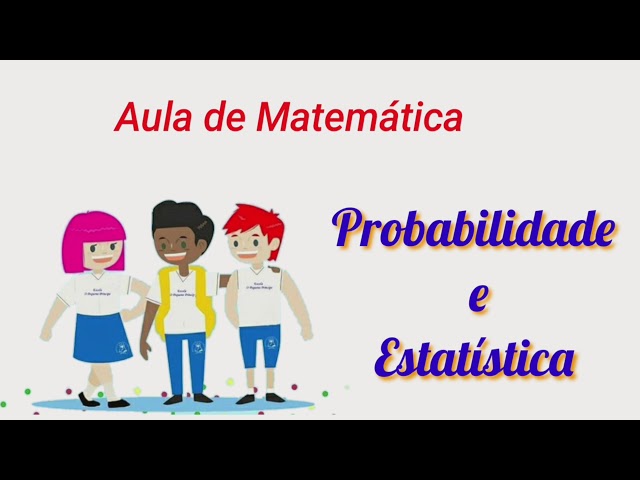 PROBABILIDADE - QUAL É A CHANCE? \Prof Gis - Estatística I