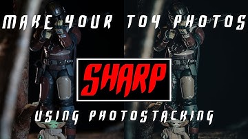 Keeping your toy photography sharp using photo stacking