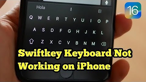 Swiftkey Keyboard Keeps Crashing or Lagging after iOS 16 on iPhone [Fixed]