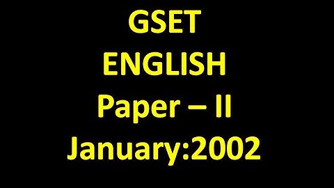 Gujarat Set | GSET PAPER SOLUTION | ENGLISH | UGC NET - SET - GATE MCQS | GSET 2002 Paper Solution