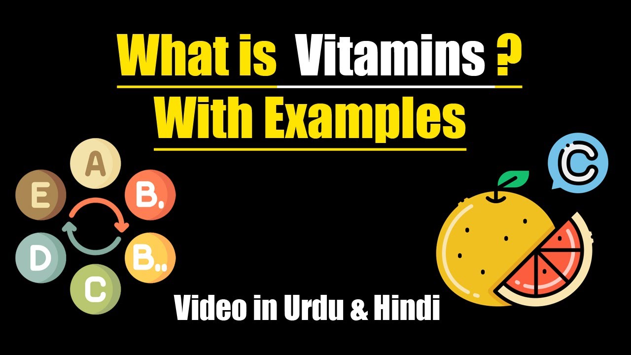 What is Vitamins? Urdu / Hindi YouTube