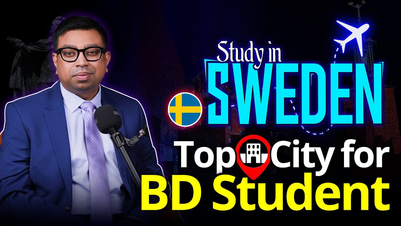 Study in Sweden - Best Cities for Bangladeshi Students