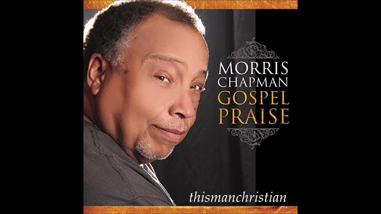 MORRIS CHAPMAN ~ GREAT IS THE LORD / JESUS YOUR NAME / RIVER OF JOY / NO HIGHER CALLING MORRIS CHAPMAN ~ GREAT IS THE LORD / JESUS YOUR NAME / RIVER OF JOY / NO HIGHER CALLING