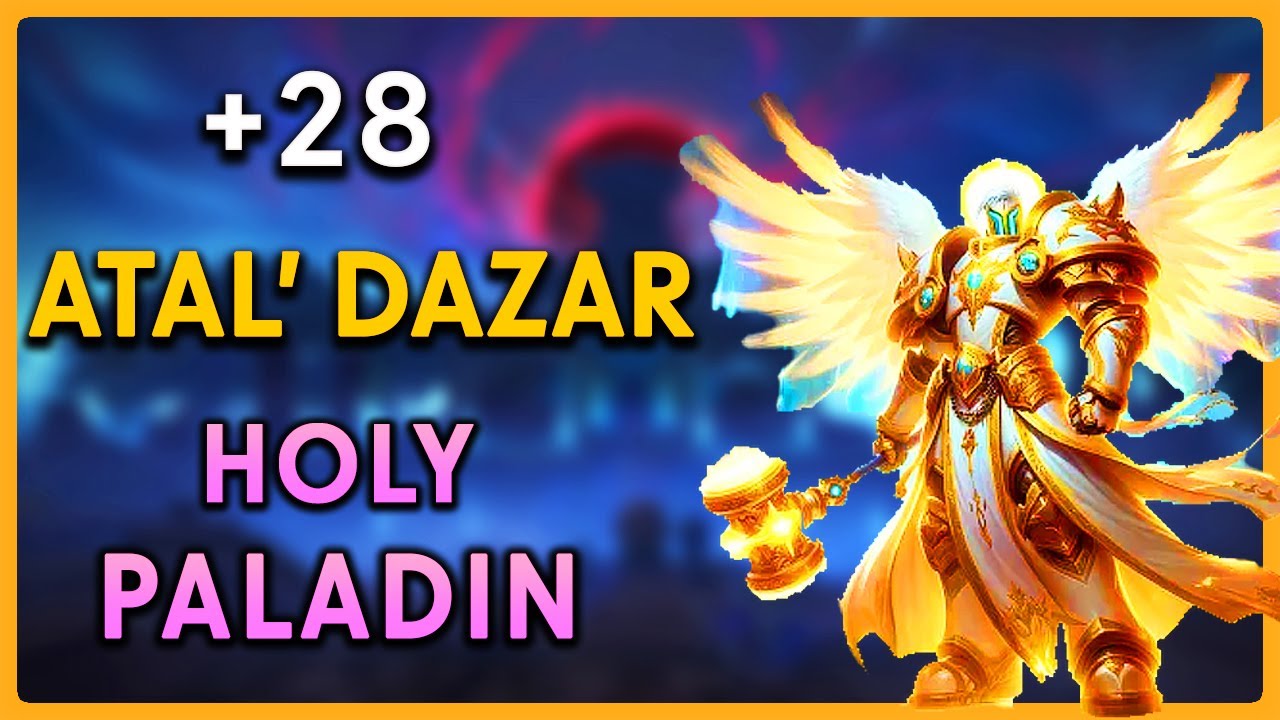 HOLY PALADIN IS BACK?! 🔥 Healing +28 Atal Tyrannical Dragonflight