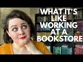 What It's Like Working in a Bookstore