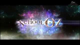 TICKET OPEN : HOLOGRAM MUSICAL “School OZ” Trailer 60 Sec ver.