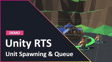 Unit Spawning & Build Queue -  Unity RTS Devlog #06