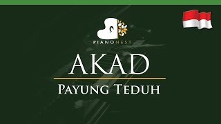 Payung Teduh - Akad (Indonesian Song) - LOWER Key (Piano Karaoke / Sing Along)