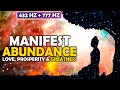 432 Hz + 777 Hz - Complete Manifestation !! Manifest Greatness, Miracles, Abundance, Love