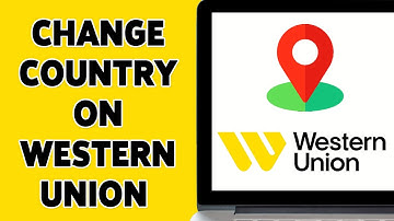 How To Change Country On Western Union 2024 | Update Western Union Account Information Guide