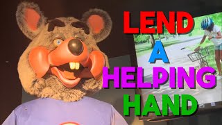 “Lend A Helping Hand” | Chuck E. Cheese’s Animatronic Band