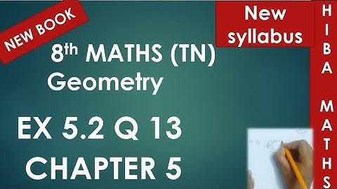 8th maths chapter 5 exercise  5.2 question 13 geometry tn samacheer hiba maths