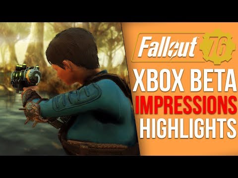 Fallout 76 Xbox BETA - My Final Impressions and Gameplay Highlights