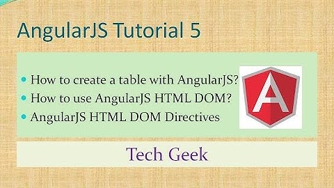 AngularJS Tutorial 5 | Table | HTML DOM