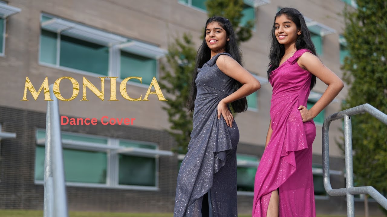 Monica | Dance Cover