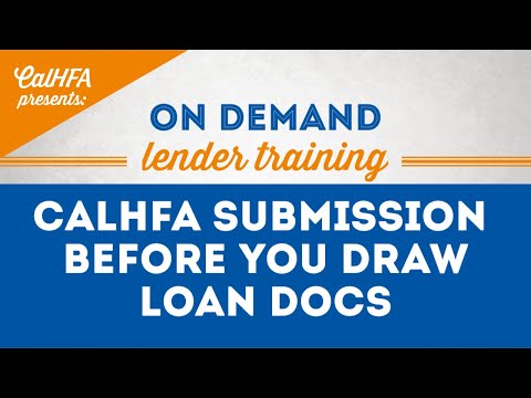 CalHFA Submission Before You Draw Loan Docs