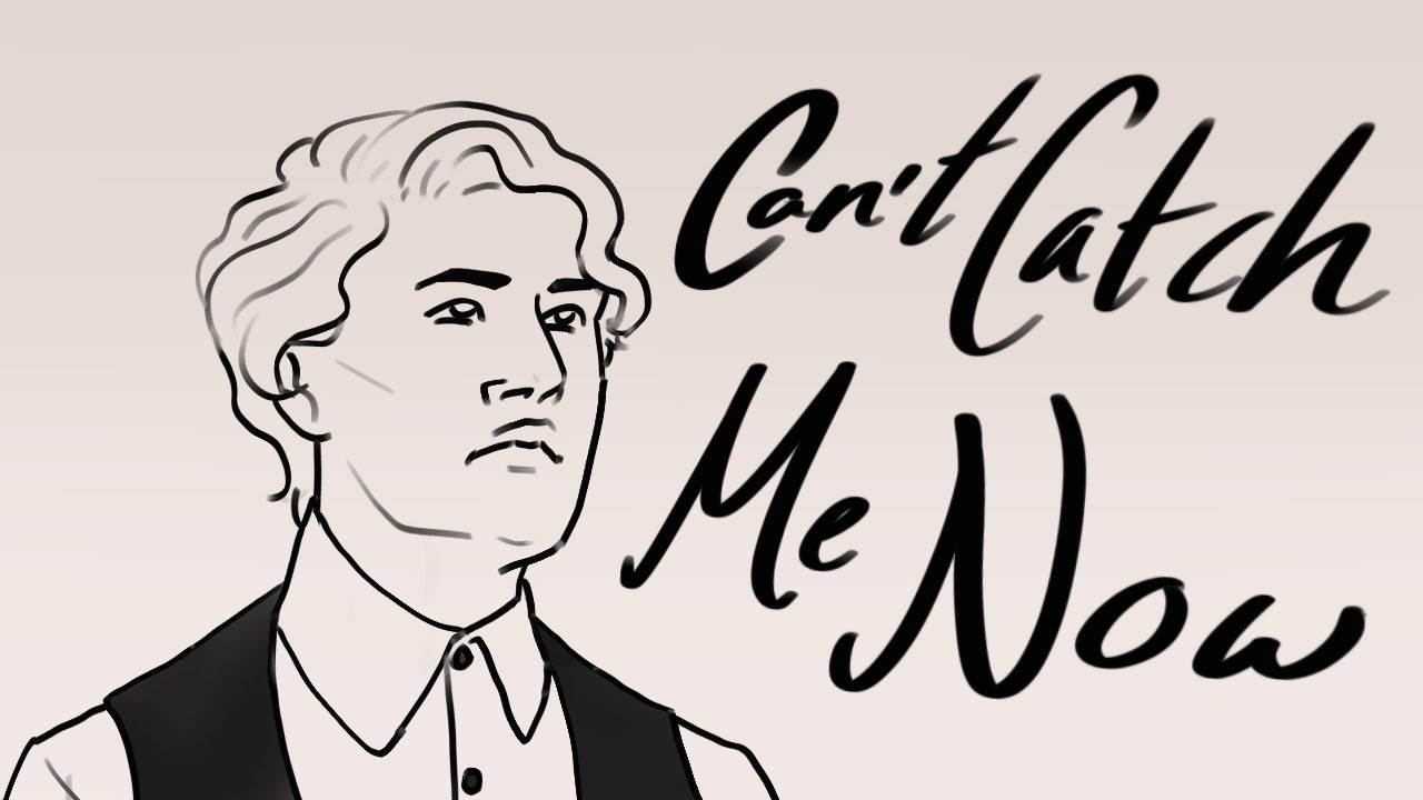 CAN'T CATCH ME NOW - TBOSAS ANIMATIC