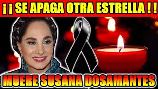 ¡DE ULTIMA HORA! MUERE SUSANA DOSAMANTES MAMÁ DE PAULINA RUBIO TENIA CÁNCER DE PÁNCREAS