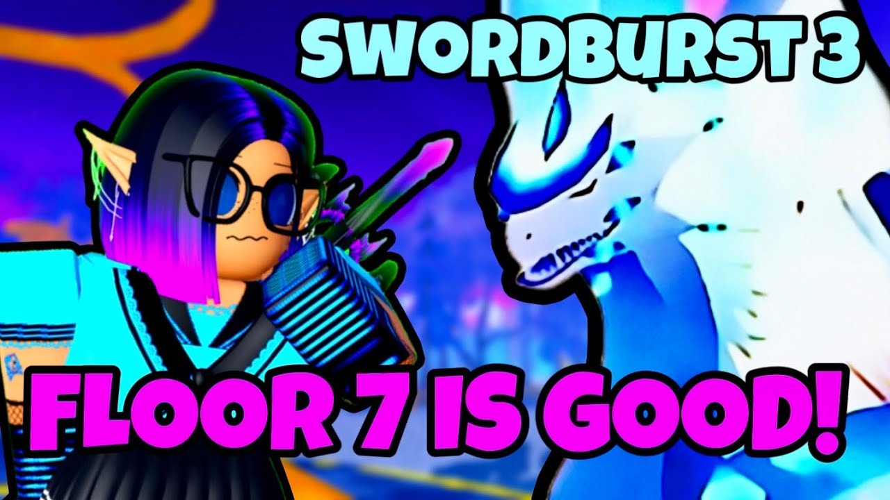 ЭТАЖ 7 ОЧЕНЬ ХОРОШ! | Roblox | [Swordburst 3]